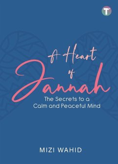A Heart of Jannah - Wahid, Mizi