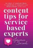 Content Tips For Service Based Experts