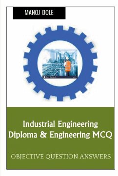 Industrial Engineering Diploma & Engineering MCQ - Dole, Manoj