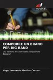 COMPORRE UN BRANO PER BIG BAND