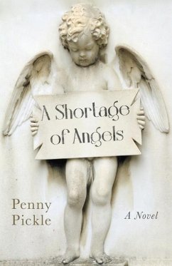 Shortage of Angels - Pickle, Penny