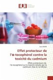 Effet protecteur del¿¿-tocophérol contre la toxicité du cadmium