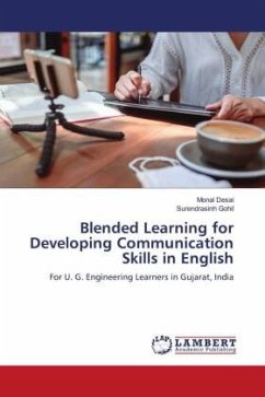 Blended Learning for Developing Communication Skills in English - Desai, Monal;Gohil, Surendrasinh