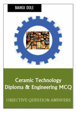 Ceramic Technology Diploma & Engineering MCQ - Dole, Manoj