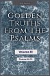 Golden Truths from the Psalms - Volume... - Bild 1