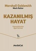 Kazanilmis Hayat - Reiter, Mark; Goldsimith, Marshall