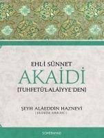 Ehli Sünnet Akaidi - Alaeddin Haznevi, Seyh