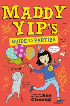 Maddy Yip's Guide to Parties - Cheung, Sue