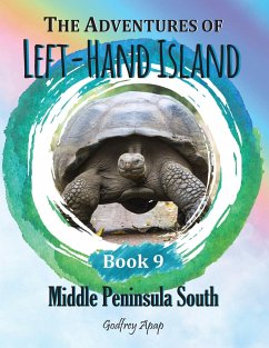 The Adventures of Left-Hand Island: Book 9 - Middle Peninsula South - Apap, Godfrey