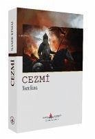 Cezmi - Kemal, Namik