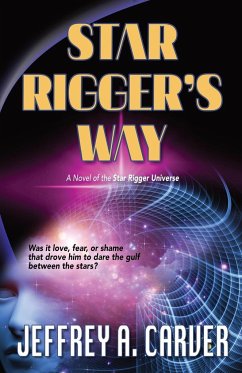 Star Rigger's Way - Carver, Jeffrey A.