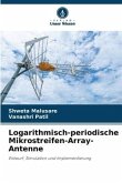 Logarithmisch-periodische Mikrostreifen-Array-Antenne