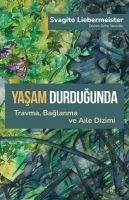 Yasam Durdugunda - Liebermeister, Svagito