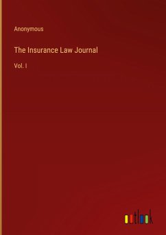 The Insurance Law Journal - Anonymous