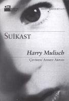 Suikast - Mulisch, Harry