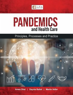 Pandemics and healthcare - Dhai, Ames; Ballot, Daynia; Veller, Martin