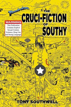 The Cruci-Fiction of Southy - Southwell, Tony