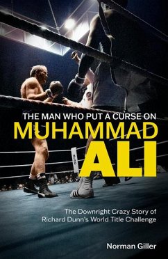 The Man Who Put a Curse on Muhammad Ali - Giller, Norman