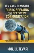 Ten Ways to Master Public Speaking and... - Bild 1