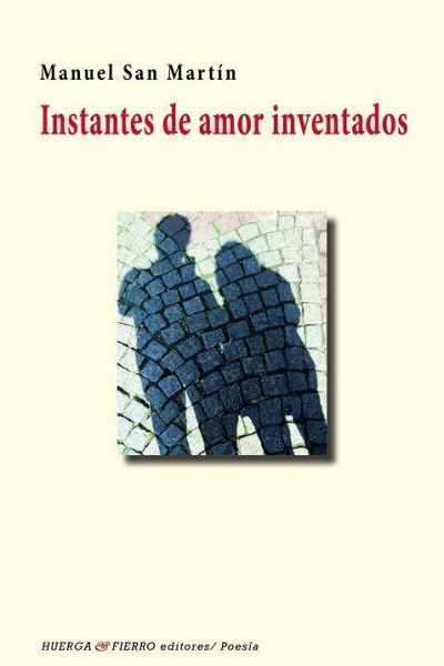 Instantes de amor inventados Instantes de amor inventados