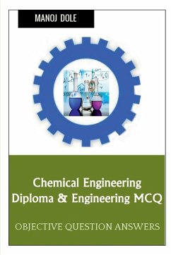 Chemical Engineering Diploma & Engineering MCQ - Dole, Manoj