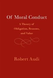 Of Moral Conduct - Audi, Robert