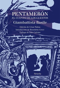 Pentamerón : el cuento de los cuentos - Basile, Giambattista