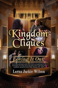 Kingdom Cliques - Wilson, Lorna Jackie