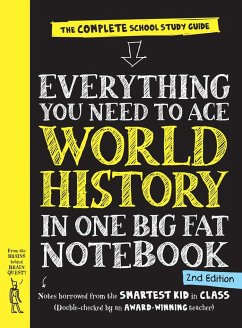 Everything You Need to Ace World History in One Big Fat Notebook, 2nd Edition (UK Edition) - Quest, Editors of Brain; Publishing, Workman; Vengoechea, Ximena