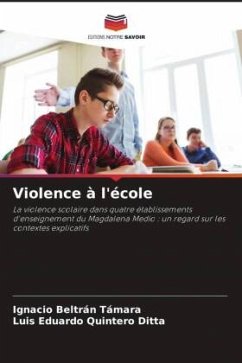 Violence à l'école - Beltrán Támara, Ignacio;Quintero Ditta, Luis Eduardo