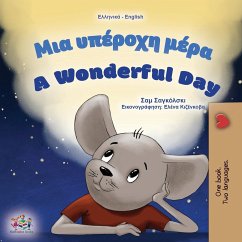 A Wonderful Day (Greek English Bilingual Children's Book) - Sagolski, Sam; Books, Kidkiddos