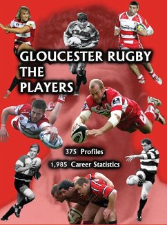 Gloucester Rugby, the Players - King, Malc; Collier, Chris; Theyers, John