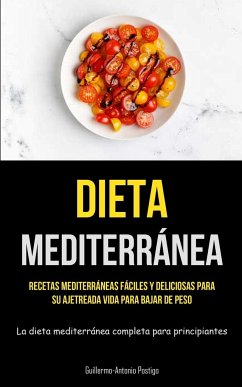 Dieta Mediterránea - Postigo, Guillermo-Antonio