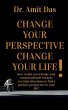 Change Your Perspective Change Your... - Bild 1