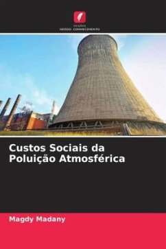 Custos Sociais da Poluição Atmosférica - Madany, Magdy