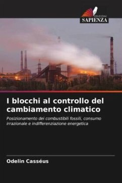 I blocchi al controllo del cambiamento climatico - Casséus, Odelin