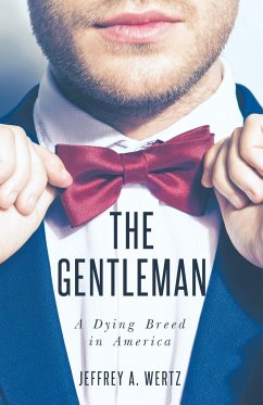 The Gentleman - Wertz, Jeffrey A.