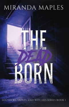 The Dead Born - Maples, Miranda