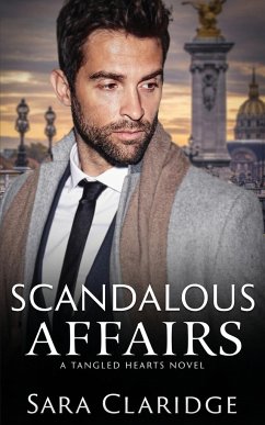 Scandalous Affairs - Claridge, Sara