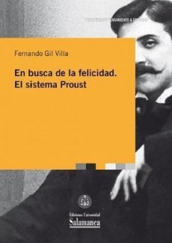 EN BUSCA DE LA FELICIDAD SISTEMA PROUST