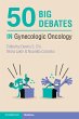 50 Big Debates in Gynecologic Oncology - Bild 1
