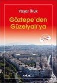 Göztepeden Güzelyaliya