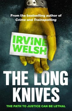 The Long Knives - Welsh, Irvine