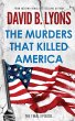 The Murders That Killed America - Bild 1