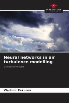 Neural networks in air turbulence modelling - Pekunov, Vladimir