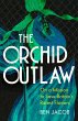 The Orchid Outlaw - Bild 1