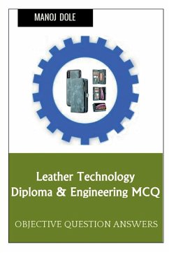 Leather Technology Diploma & Engineering MCQ - Dole, Manoj