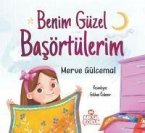 Benim Güzel Basörtülerim