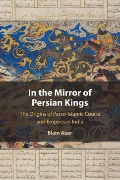 In the Mirror of Persian Kings - Auer, Blain (Universite de Lausanne, Switzerland)