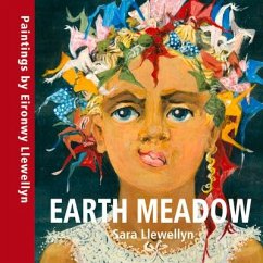 Earth Meadow - Llewellyn, Sara